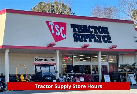 tractor supply store hours today